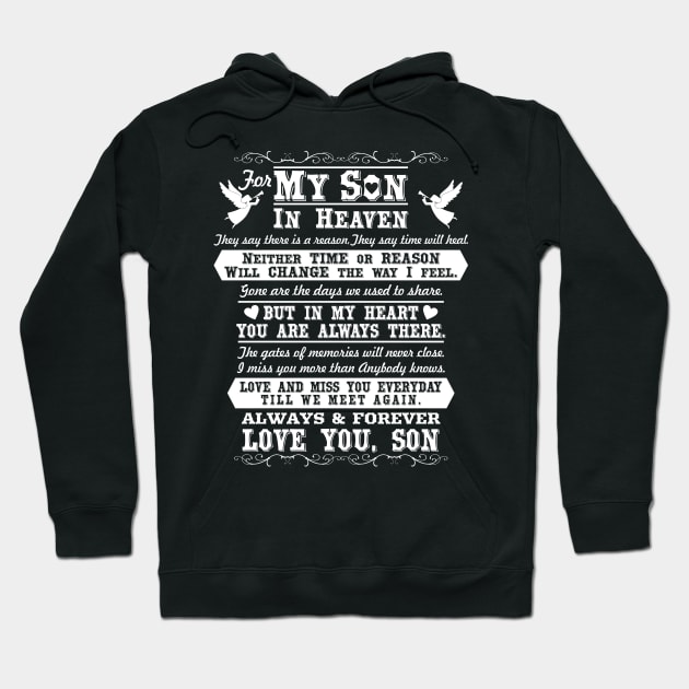 My Son in Heaven, In Loving Memory of My Son Hoodie by The Printee Co